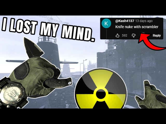 MW2 but i have to tac knife with scrambler for a NUKE.. (i lost my mind)