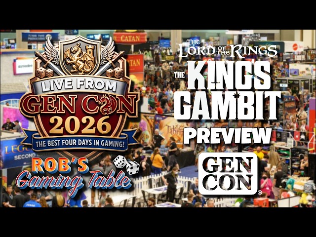 The Lord of the Rings: The King’s Gambit - Gen Con 2026 Preview