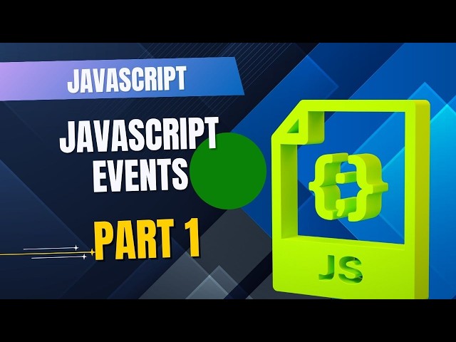 JavaScript Events