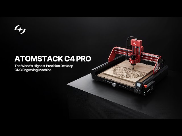 AtomStack C4 Pro - The World's Highest Precision Desktop CNC Engraving Machine