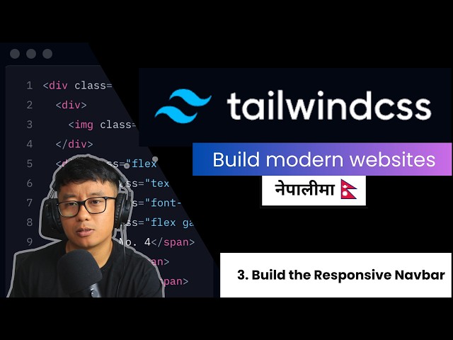 Tailwind CSS Tutorial #3 - Build Responsive Navbar
