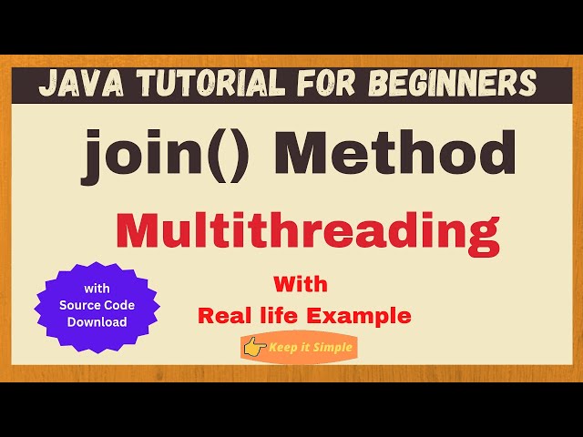 join() Method in Java Multithreading | Importance of join() method in Java | Java for beginners