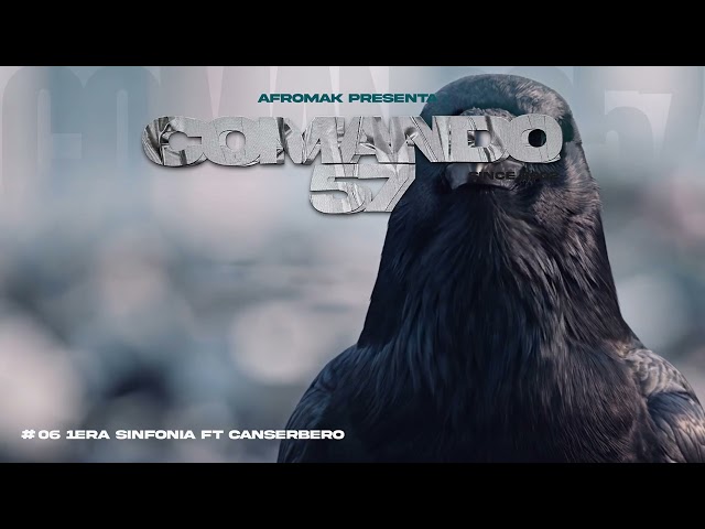 Afromak - Primera Sinfonia ft @ElCanserberoOficial / Comando 57 (Visualizer)