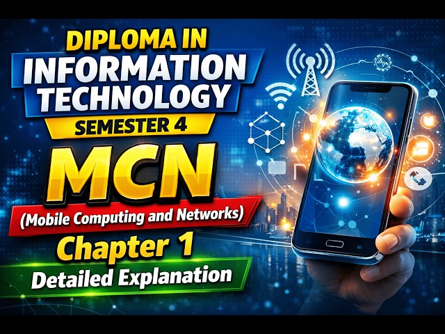 MCN Chapter 1 Explained | Diploma IT Sem 4 | Mobile Computing & Networks (Full Detail)