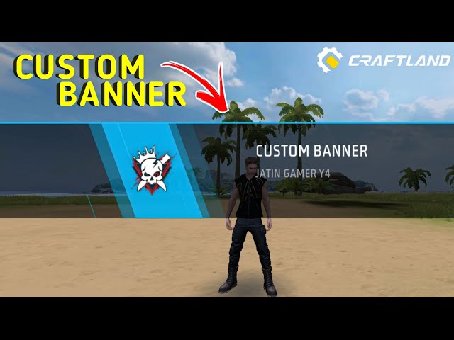 Make Custom Banner Script In Craftland Free Fire India
