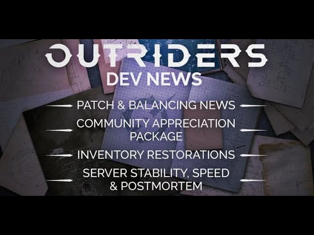 Outriders Dev Patch Overview