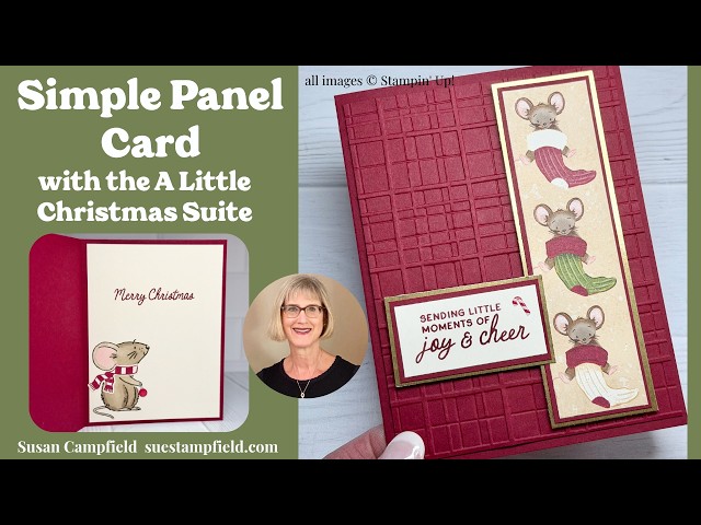 So Cute!! Simple Panel Card with the Christmas Mouse bundle and the A Little Christmas Suite!