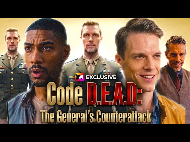 Code DEAD: The General's Counterattack Full Movie 2026 || New Release Short drama Review and facts