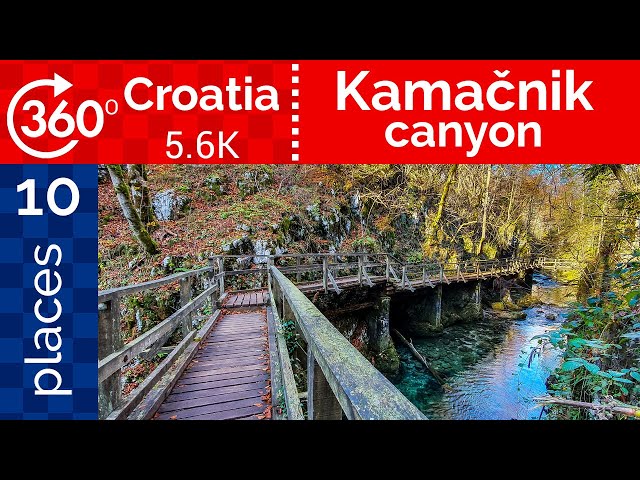 360 Visit CROATIA | Kanjon Kamačnik | VR Autumn_10 places