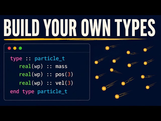 Ep 14: Stop Passing Seven Arrays Around | Derived Types