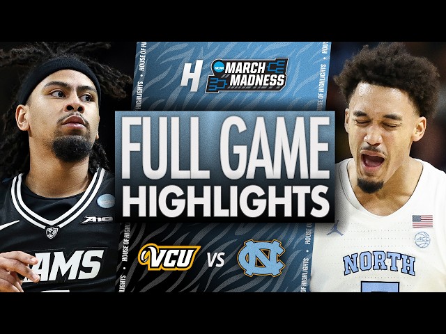 VCU vs North Carolina - FULL GAME HIGHLIGHTS 🔥 First Round | NCAA March Madness 2026