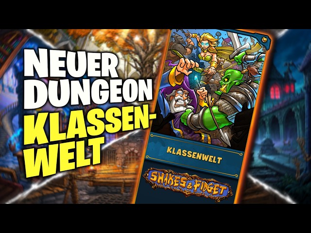 Die „Klassenwelt“ – Neuer Dungeon in sfgame im Test! | Shakes & Fidget Gameplay Deutsch