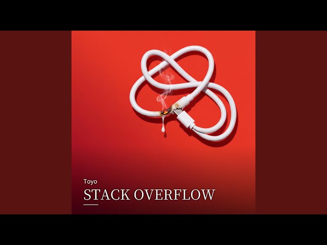 STACK OVERFLOW