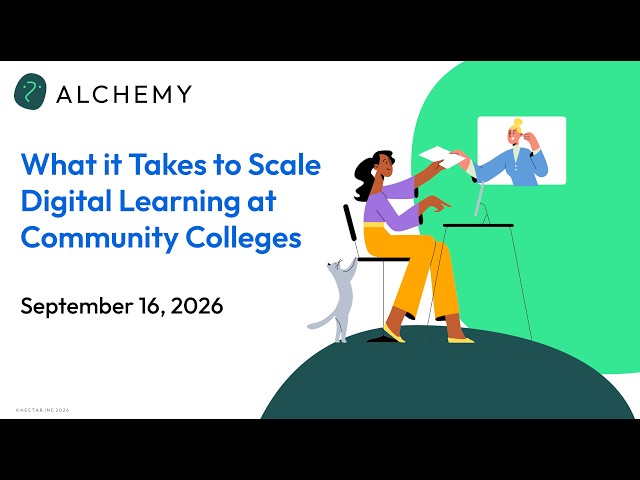 What It Takes To Scale Digital Learning At Community Colleges