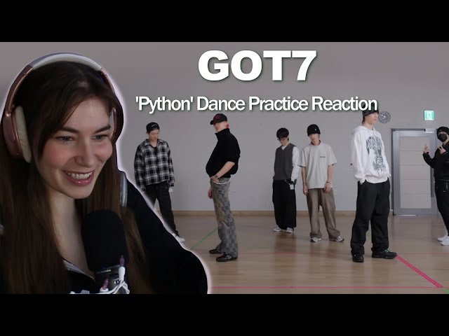 GOT7 'PYTHON' DANCE PRACTICE REACTION! (And freaking out about Jay B's outfit)