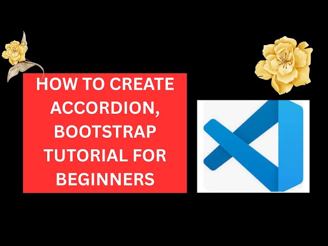 how to create accordion, bootstrap tutorial for beginners