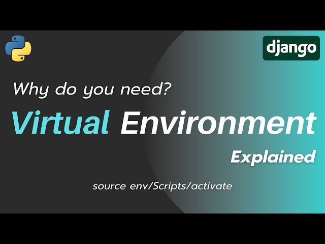 What is a Virtual Environment in Python? Why do you need it? Full Explanation for Beginners!