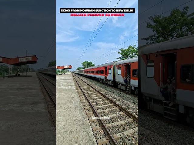 12303 Deluxe Poorva Express | From Howrah Junction To New Delhi | #train #railway