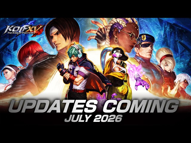 KOF XV｜UPDATE Trailer