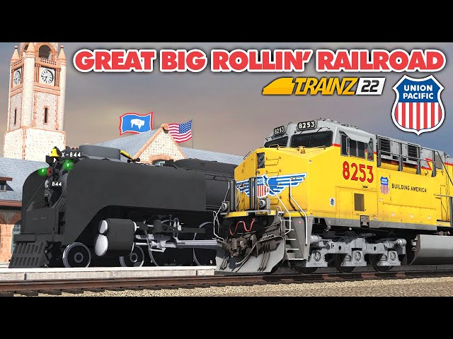 Union Pacific's Great Big Rollin' Railroad in Trainz