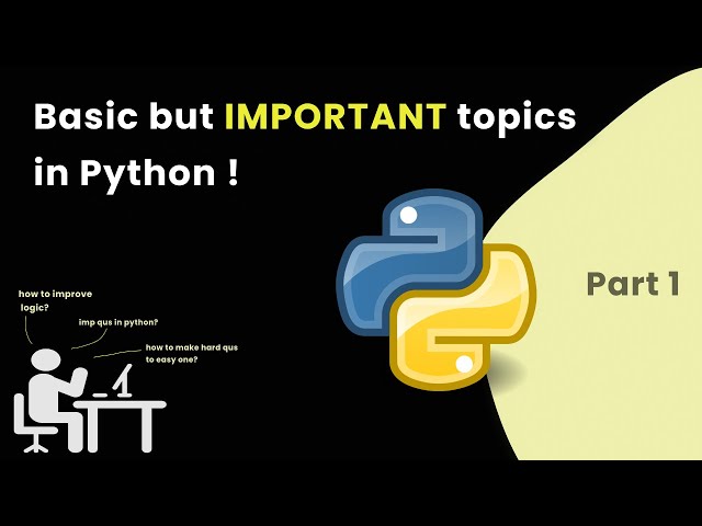 Basic but IMPORTANT topics in Python | TanCodes 💻
