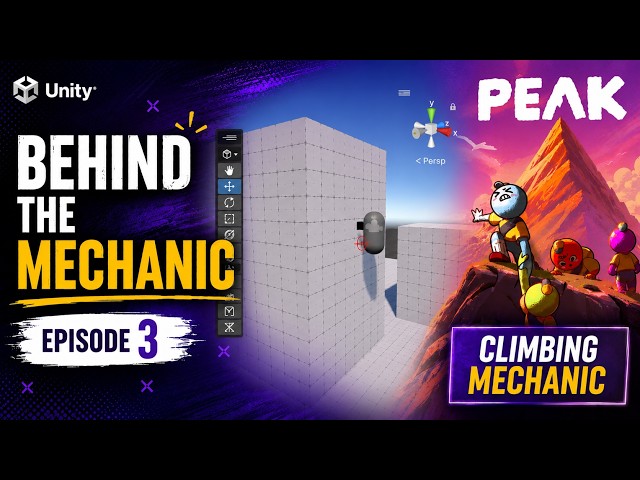 Recreating PEAK's Climbing Mechanic in Unity (Full Tutorial) | Behind the Mechanic Ep. 3