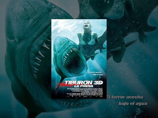 Tiburón 3D: La presa