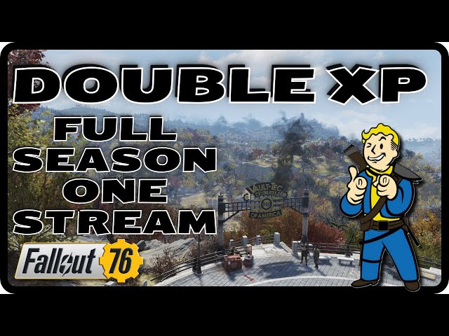 Fallout 76 Live Stream Season Board Grind - Double XP!!