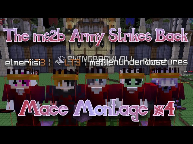 THE RETURN OF ms2b | Mace Montage #4