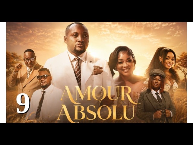 "AMOUR ABSOLU "  EPISODE 9  Film congolais] Bel-Art Prod Aout 2026