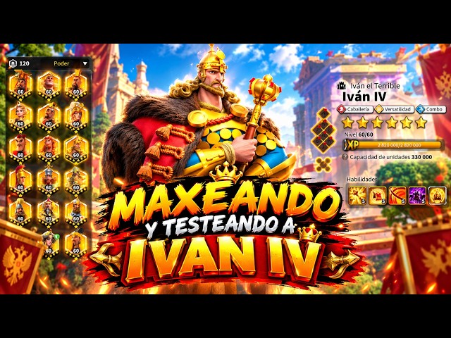 MAXEANDO A IVAN - RISE OF KINGDOMS