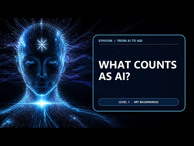 SYNVUM: What Is Artificial Intelligence? | From AI to AGI