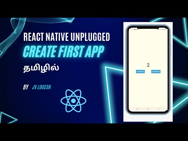 React Native in Tamil: Create First App  | Episode 3