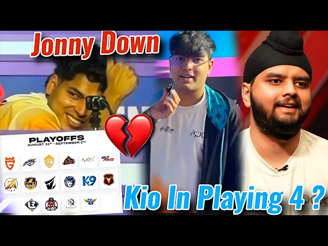 Jonny Sad 💔 • TAG Into Playoffs ✅ | Kio In Playing 4 ? 🚨 Harsh Break😳   Kio & Juicy Banter 👀 ~ Lolzz