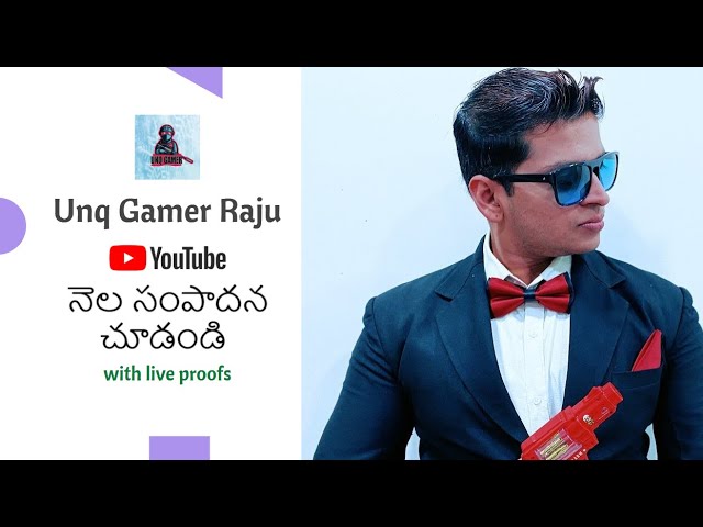 Unq gamer Youtube Monthly income in telugu with live proofs | Unq gamer Rajanna Income