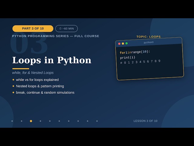 Python Loops Tutorial | while, for & Nested Loops | Part 3