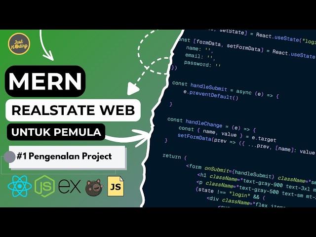 MERN Stack Real Estate Web #1 | Pengenalan Project Fullstack
