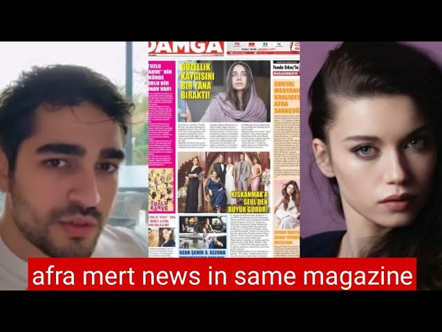 Mert Ramazan Demir y Afra Saraçoğlu en la misma portada de revista
