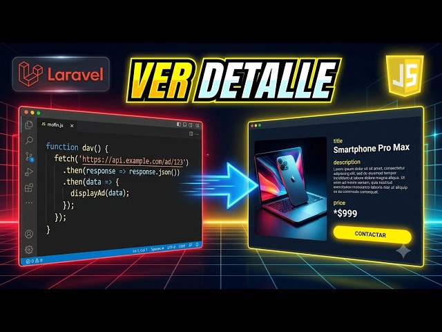 Mostrar detalle de un anuncio con JavaScript y API Laravel | CRUD Paso a Paso