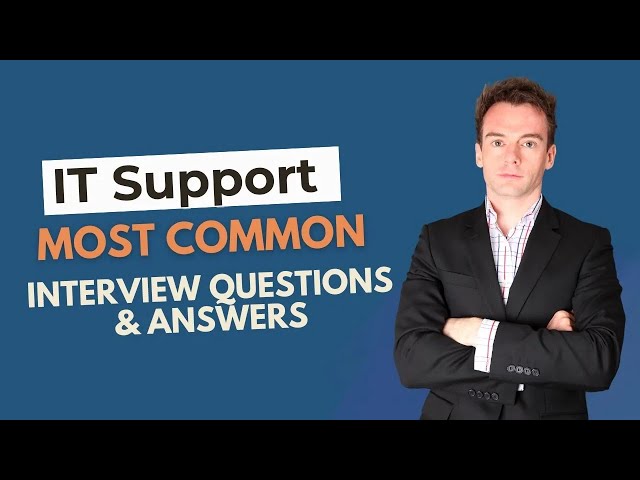 IT Support Interview Questions and Answers for 2026