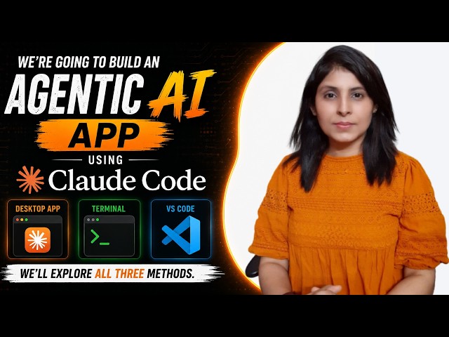 Build AI Apps with Claude Code | Desktop App, Terminal & VS Code Tutorial