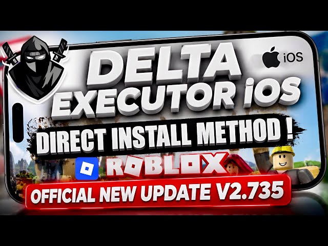 Direct Install Delta Executor Mobile NEW Update [v2.735] Roblox on iOS | BEST Roblox Executor iPhone