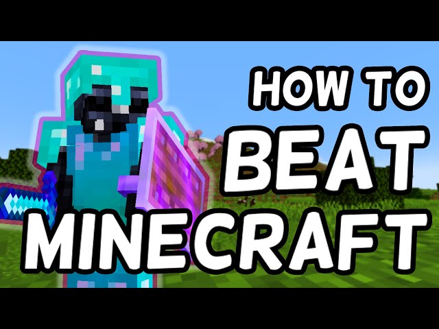 How to BEAT Minecraft For BEGINNERS!