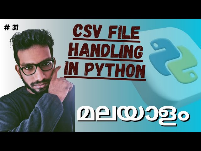 CSV File handling in python | tutorial for beginners | CSV module |python programming | Malayalam