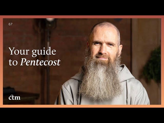 What Is Pentecost About? | LITTLE BY LITTLE | Fr Columba Jordan CFR
