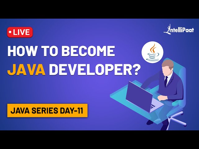 Java Developer Skills | How to Become Java Developer | Java Developer Career | Intellipaat