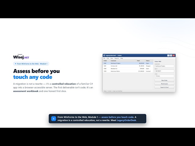 From WinForms to the Web - Module 1: Assess a WinForms App and Build a Migration Backlog