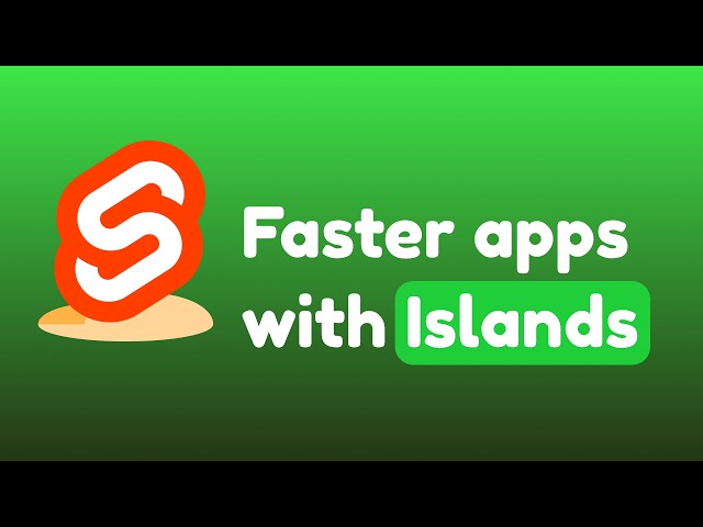 10x Faster Static Svelte Apps (Islands)