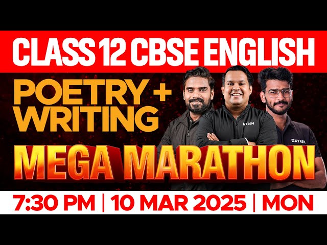 Class 12 CBSE English | Poetry + Writing  - Maga Marathon  | Xylem 12 CBSE