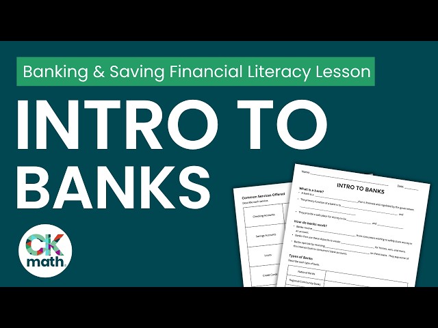 Intro to Banks | Personal Finance Banking Lesson for High School